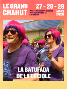 le grand chahut - les petits chatelets - Batufada de la Luciole