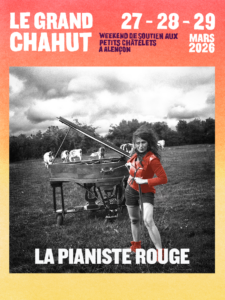 le grand chahut - les petits chatelets - La pianiste rouge