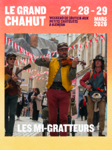 le grand chahut - les petits chatelets - Les Mi-gratteurs