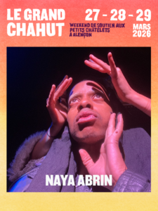 le grand chahut - les petits chatelets - Naya Abrin