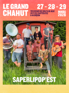 le grand chahut - les petits chatelets - Saperlipop'est