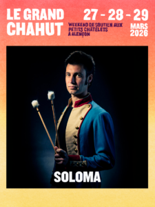 le grand chahut - les petits chatelets - Soloma